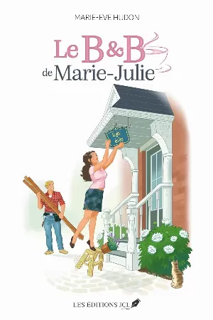 Marie-Ève Hudon - Le B&B de Marie-Julie
